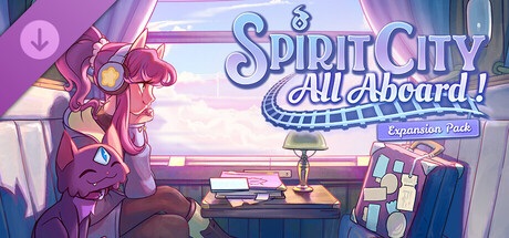 Spirit City Lofi Sessions- All Aboard Get From GameSparo